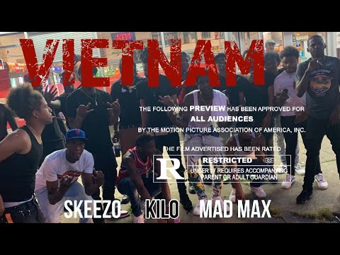 Skeezo x Kilo x Mad Max - VIETNAM | Shot By MAD La Familia
