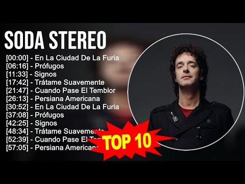 Soda Stereo 2023 - 10 Grandes Exitos - En La Ciudad De La Furia, Prófugos, Signos, Trátame Suave...