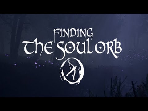 WE FOUND EVERYTHING IN THE GAME! Finding the Soul Orb