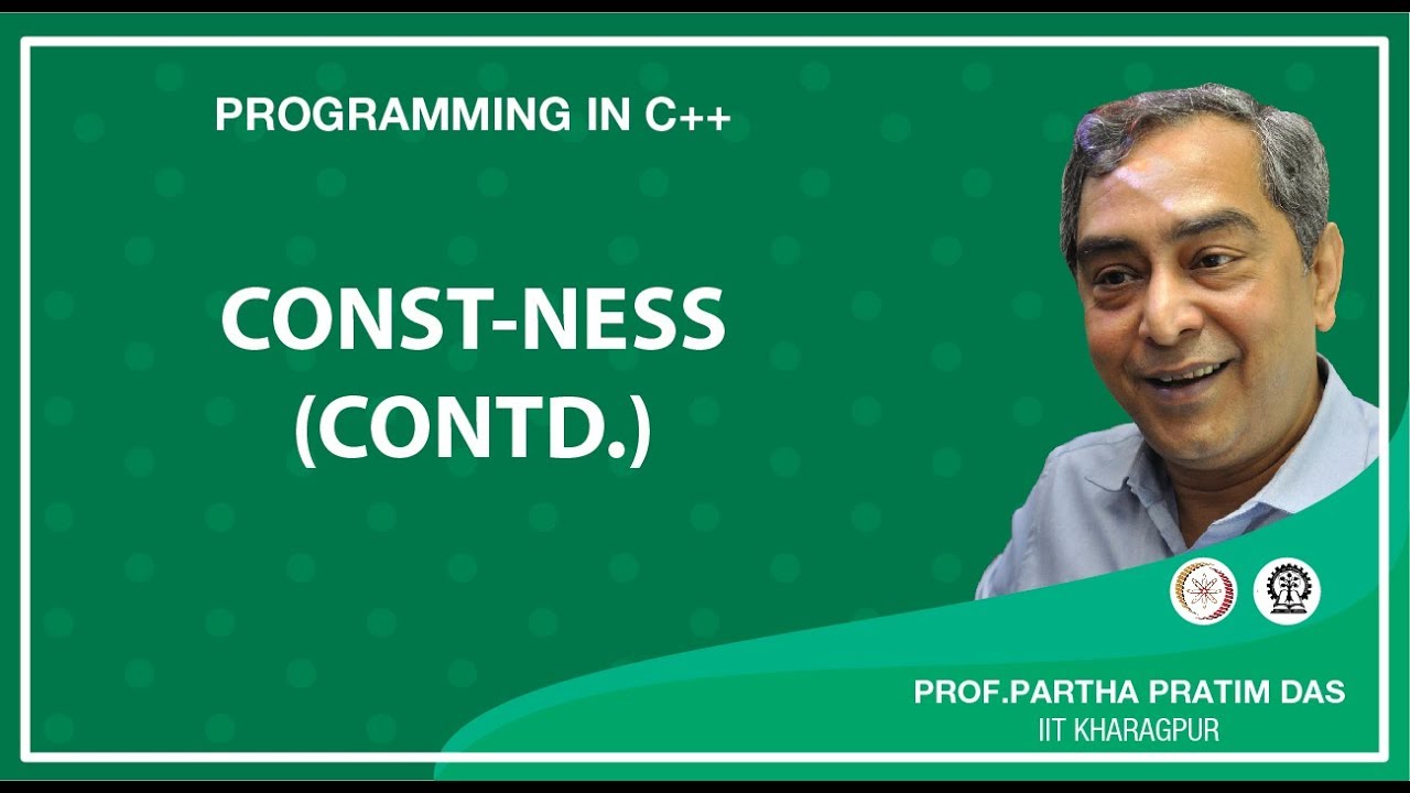 Const-ness (Contd.) (Lecture 30)