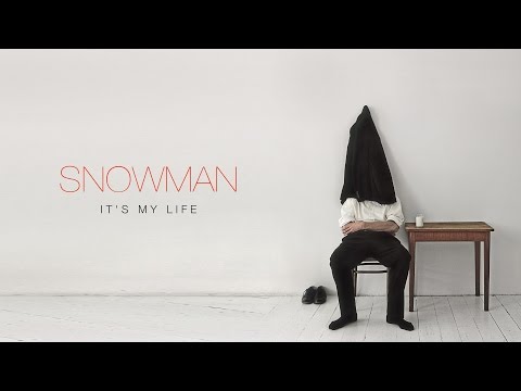 Snowman - It's My Life (Official Audio)