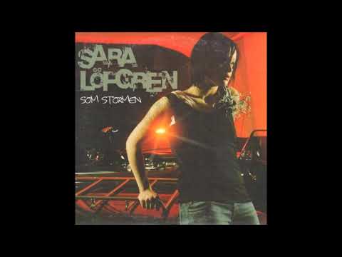 Sara Löfgren - Som Stormen