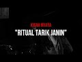 Kisah Nyata Ritual Tarik Janin Versi Full