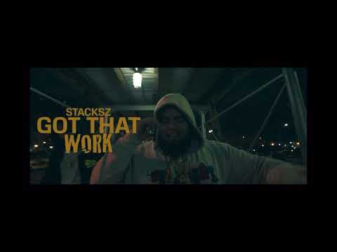 I got that work - stacksz mor