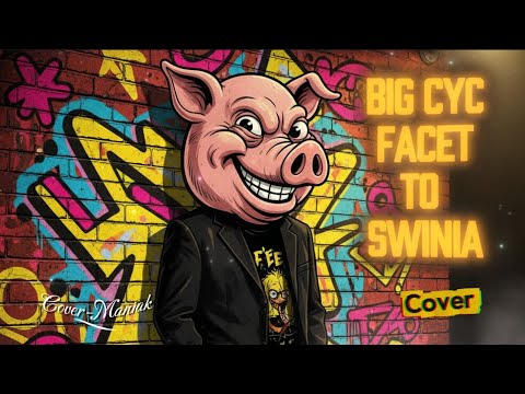 Facet to Świnia – Big Cyc (Soft Rock Cover 2025) | Cover-Maniak 🐷🎸