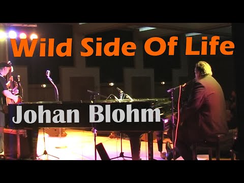 Johan Blohm - Wild Side Of Life