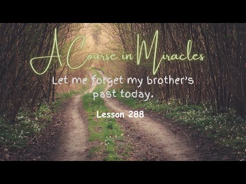 ACIM💫Lesson 288 #acim #acourseinmiracles #acimworkbook