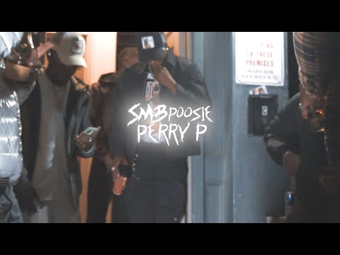 SMB Poosie - Perry P (Official Music Video)