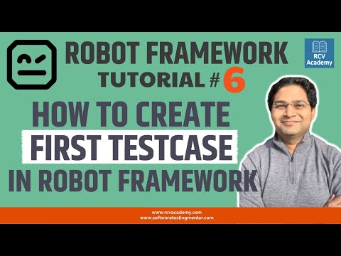 Robot Framework Tutorial 6 Create First TestCase in Robot Framework