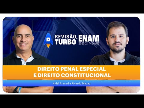 Rev. Turbo ENAM 2025: Direito Penal Especial e Direito Constitucional
