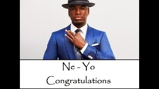 Ne Yo - Congratulations ( Lyrics on screen + Audio )