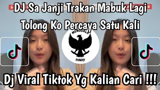 Download lagu DJ SA STOP MABOK || DJ SA JANJI TRAKAN MABUK MABUK LAGI TIKTOK TERBARU 2026 mp3