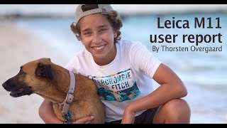 Leica M11 Review - Using Mechanical or Electronic Shutter? By photographer Thorsten Overgaard