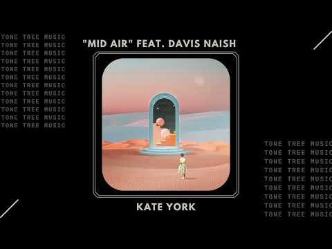 Kate York - "Mid Air (feat. Davis Naish)"