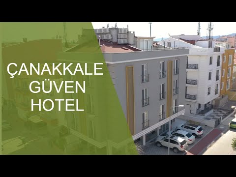 Çanakkale Güven Hotel Tanıtım Filmi
