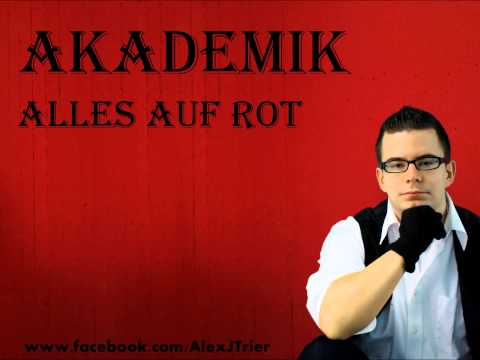 Akademik- Alles auf rot (prod. Akademik)