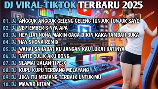 Download lagu DJ TIKTOK TERBARU 2025-🎵DJ ANGGUK ANGGUK GELENG-GELENG🎵DJ SEPTEMBER S NYA APA   FULL BASS  mp3