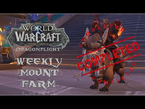 World Of Warcraft Weekly Mount Farm S.1 - E.3