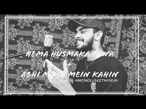 Sithum Geethadeva - Hema Husmaka Pawa (හැම හුස්මක පවා) + Abhi Mujh Mein Kahin