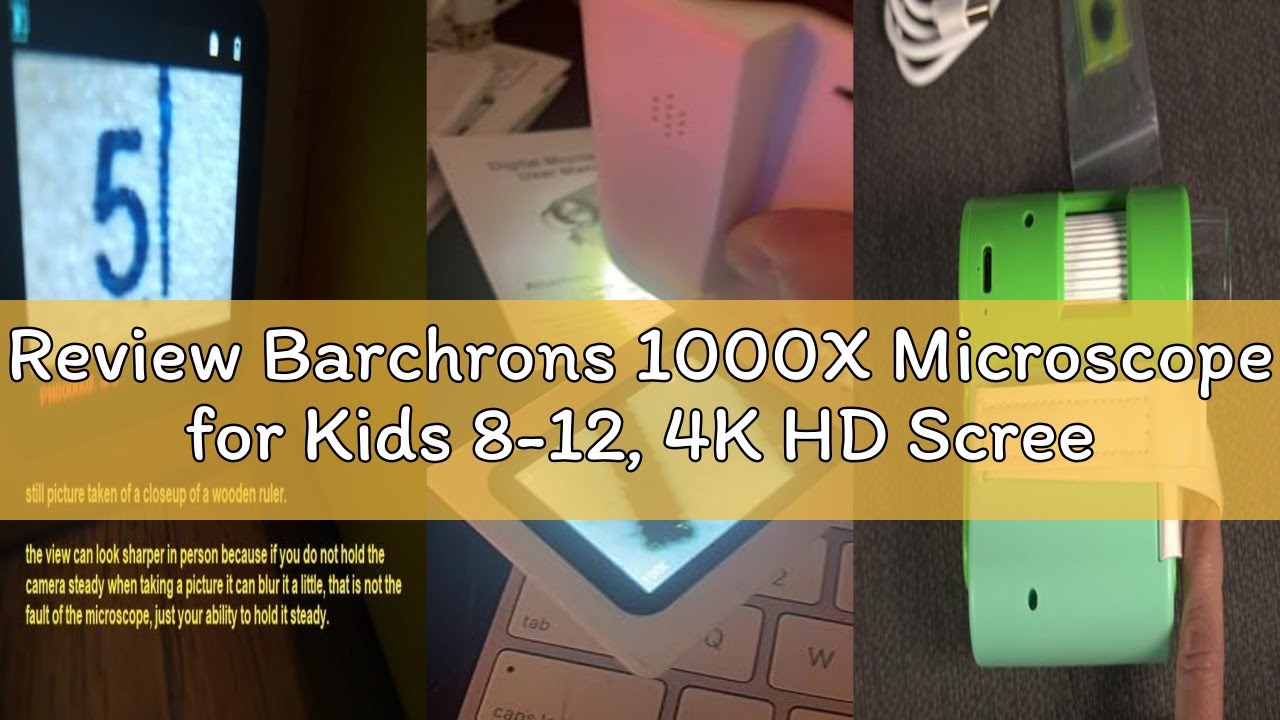 Review Barchrons 1000X Microscope for Kids 8-12, 4K HD Screen with 6 LED Lights, Portable Microscope