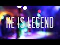 He Is Legend (Full Set) at Underbelly 