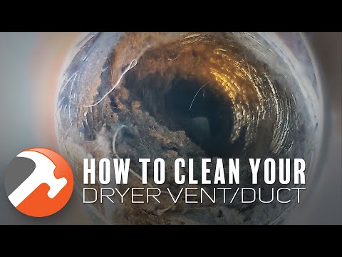 How To Easily Clean Your Dryer Vent/Duct/Hose
