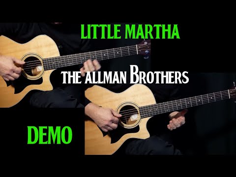 how to play "Little Martha" on guitar by The Allman Brothers | acoustic guitar lesson DEMO