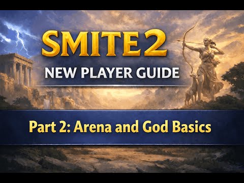 Smite 2 New Player Guide ----- Part 2: Arena and God Basics