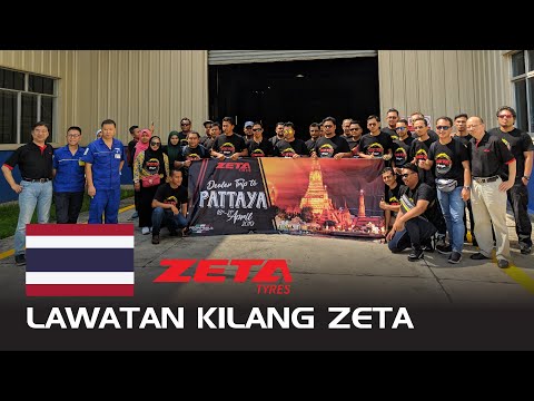 Lawatan Kilang Zeta di Pattaya, Thailand