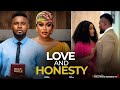 LOVE AND HONESTY MAURICE SAM CHIOMA NWAOHA UCHE MONTANA 2025 Latest Nigerian Movies Newmovie