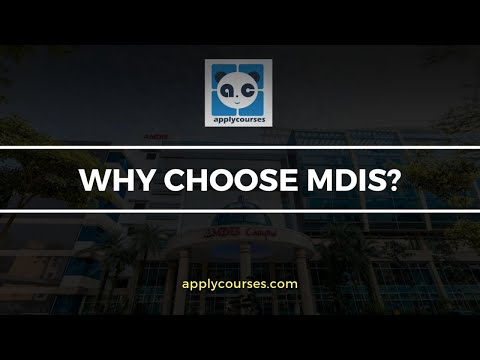 Know the reasons why choose MDIS, Singapore