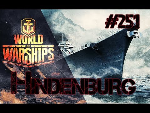 Hindenburg / #251  / Let´s play World of Warships / Deutsch / German