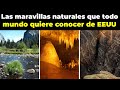 Los 33 Parques Naturales más icónicos de EEUU