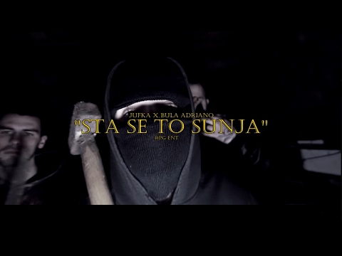 Jufka & Bula Adriano - Sta Se To Sunja (Video)