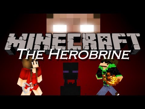 Minecraft : The Herobrine #1 - He is Not the Best...