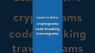 Learn to Solve Cryptograms, Code Breaking, Trawnograms: famous Toronto quotes. EXPLORE TORONTO