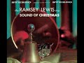 Here Comes Santa Claus ~ The Ramsey Lewis Trio (1961)