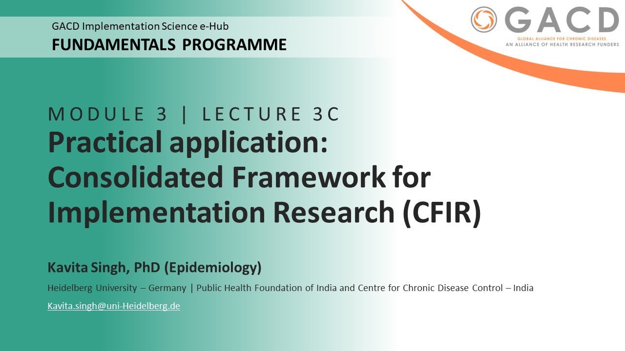 GACD e-Hub Fundamentals Programme - 3C Practical application: CFIR