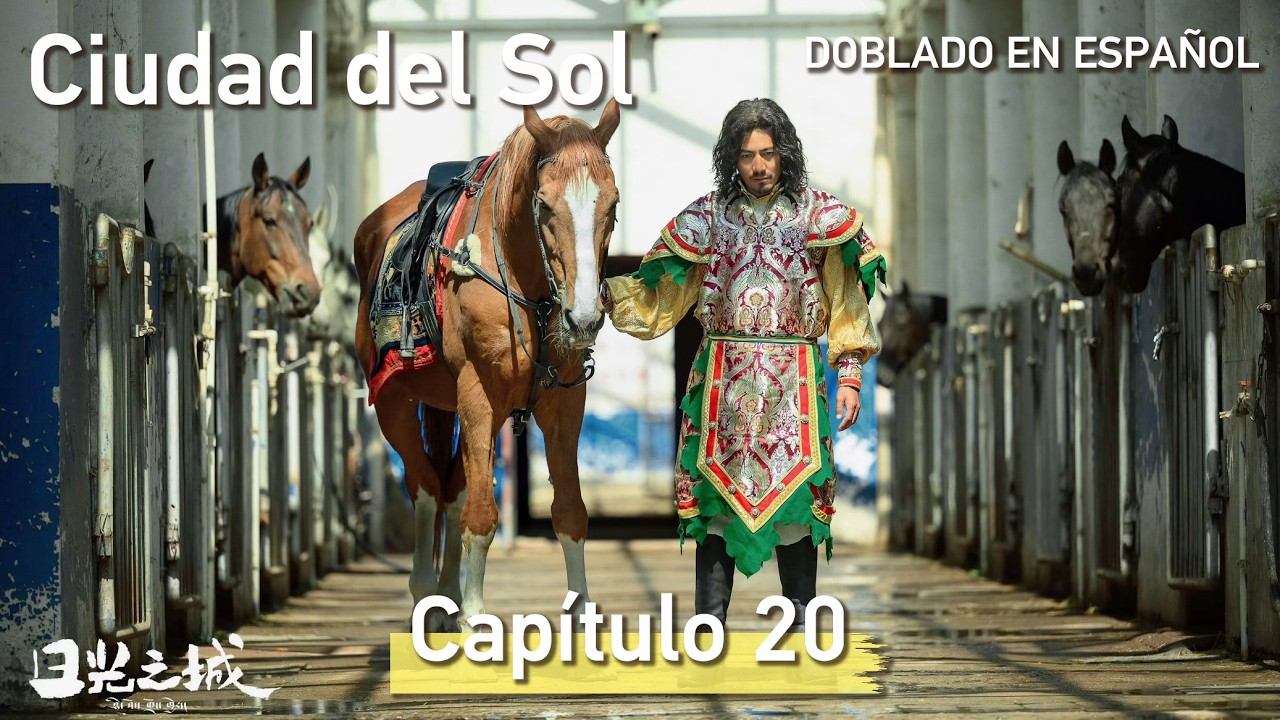 Ciudad del Sol - Capítulo 20 (Doblado en español)