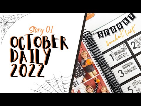 October Daily 2022 | Story 01 | Bucket List