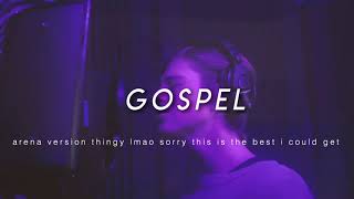 gospel by ruel but ur alone in an arena