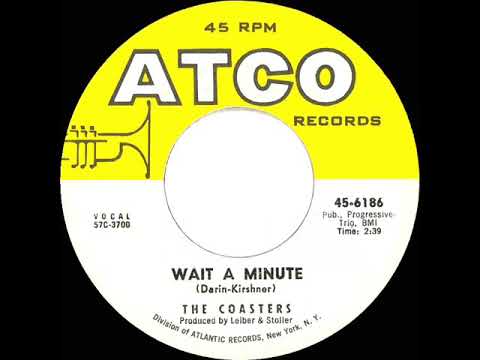 1961 HITS ARCHIVE: Wait A Minute - Coasters