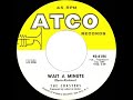 1961 HITS ARCHIVE: Wait A Minute - Coasters