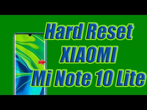 Hard Reset XIAOMI Mi Note 10 Lite
