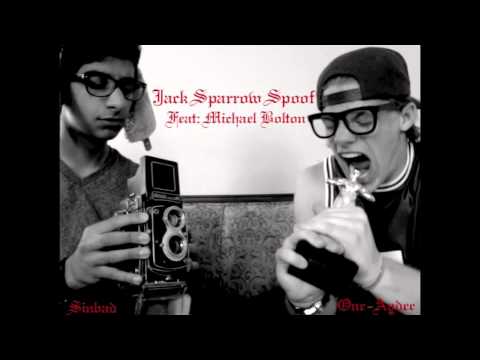 Jack Sparrow Spoof (Feat. One-Aydee & Sinbad) - We LOVE Michael Bolton