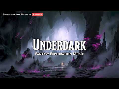 Underdark | D&D/TTRPG Music | 1 Hour