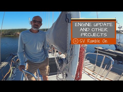 Engine Update and Other Projects | SV Ramble On