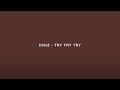 Disiz - Try Try Try | A COLORS SHOW  [Mashup Remix]