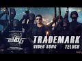 Trademark Video Song Telugu James Puneeth Rajkumar Chethan Kumar Charan Raj