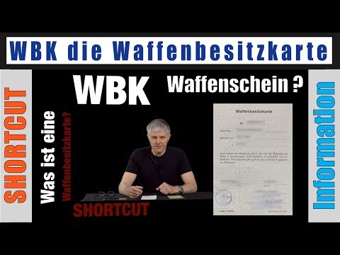 WBK Weapons Ownership Card briefly explained - Shortcut - Difference to the Weapons License